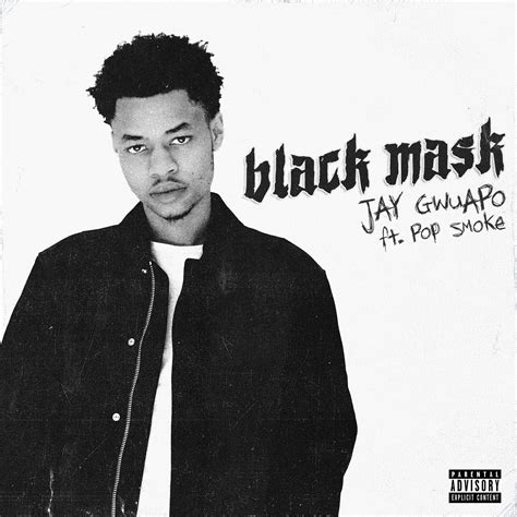 pop smoke jay gwuapo goyard|Black Mask (feat. Pop Smoke) .